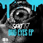 cover: Sekt-87 - Bug Eyes EP