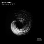 cover: Koschka - Spoiler EP