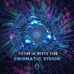 cover: Fiction (rs)|Mystic Flow - Enigmatic Vision