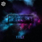 cover: Ekkle - In The Sky