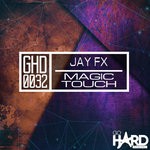 cover: Jay Fx - Magic Touch