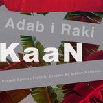 cover: Kaan - Adab I Raki