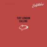 cover: Tuff London - Calling