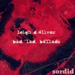 cover: Leigh D Oliver - Bad Lad Ballads EP