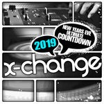 cover: Dj X-change - New Years Eve Ultimate Countdown 2019 (Scratch Weapons And Tools Series)