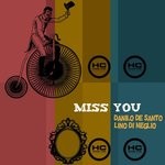 cover: Danilo De Santo|Lino Di Meglio - Miss You