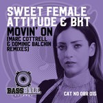 cover: Bkt|Sweet Female Attitude - Movin' On (Marc Cottrell & Dominic Balchin Remixes)