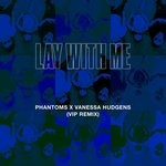 cover: Phantoms|Vanessa Hudgens - Lay With Me