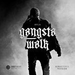 cover: Avila - Gangsta Walk