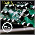 cover: 3d3ks - Traccheggio