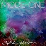 cover: Mode One - Melodies Of Freedom