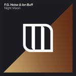 cover: Fg Noise & Ian Buff - Night Vision