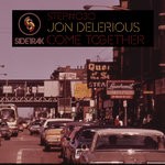 cover: Jon Delerious - Come Together EP