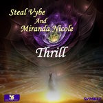 cover: Miranda Nicole|Steal Vybe - Thrill