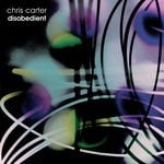 cover: Chris Carter - Disobedient