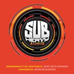 cover: Damageman|Mc Craftamus - Spirit Gets Stronger/Bassline Business