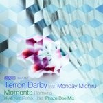 cover: Monday Michiru|TERRON DARBY - Moments (Remixes)