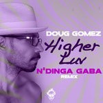 cover: Doug Gomez - Higher Luv