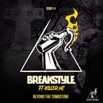 cover: Breakstyle|Killer Mc - Beyond The Tombstone