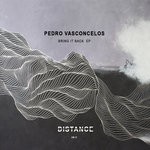 cover: Pedro Vasconcelos - Bring It Back EP