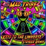 cover: Mad Tribe - Keys To The Universe