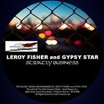 cover: Leroy Fisher & Gypsy Star - Striktly Business