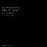 cover: Serpico - It Was Like...