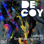 cover: Leafeater - Tony Rocky Horror EP