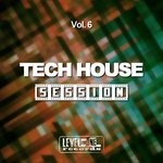 cover: Various - Tech House Session Vol 6