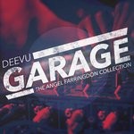 cover: Various - DeeVu Garage (The Angel Farringdon Collection) (Remixes)