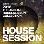 cover: Various - 2018: The Annual Housesession Collection