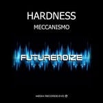 cover: Hardness - Meccanismo