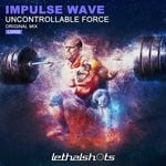 cover: Impulse Wave - Uncontrollable Force