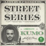 cover: Kumo - Liondub Street Series Vol 30 - Shell It Down