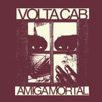 cover: Volta Cab - Amiga Mortal