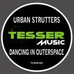 cover: Urban Strutters - Dancing In Outerspace