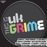 cover: Various - This Is Uk Grime Vol 1