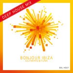 cover: Schwarz & Funk - Bonjour Ibiza