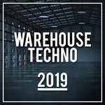 cover: Various - Warehouse Techno 2019