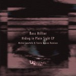 cover: Ross Hillier - Hiding In Plain Sight EP