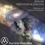 cover: Jedmar - Hesitation In Our Eyes