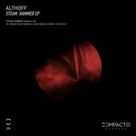 cover: Althoff - Steam Hammer EP