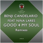 cover: Benji Candelario|Nina Lares - Good 4 My Soul (Remixes)