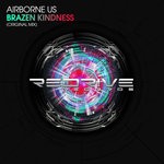 cover: Airborne Us - Brazen Kindness