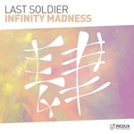 cover: Last Soldier - Infinity Madness