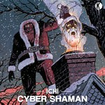 cover: Ichi - Cyber Shaman