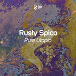 cover: Rusty Spica - Pure Utopia