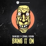 cover: Shivatree & Spinal Fusion - Bring It On