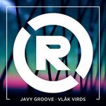 cover: Javy Groove - Vlak Virds