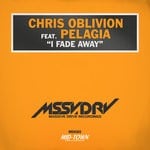 cover: Chris Oblivion|Pelagia - I Fade Away